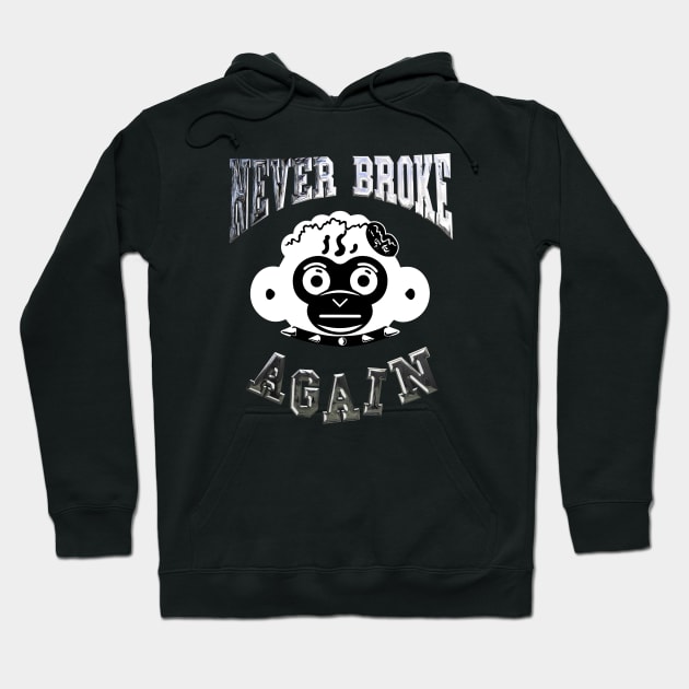 Never broke 2025 again hoodie white